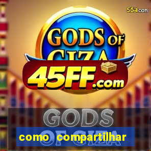 como compartilhar aposta no bet365